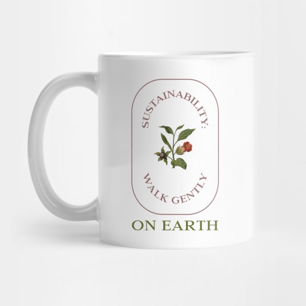 Sustainability:  Walk Gently on Earth by Make a Plan Store